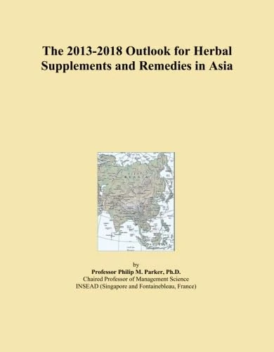 The 2013-2018 Outlook for Herbal Supplements and Remedies in Asia