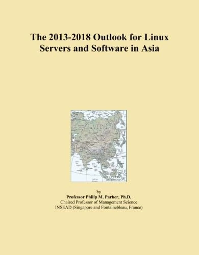 The 2013-2018 Outlook for Linux Servers and Software in Asia