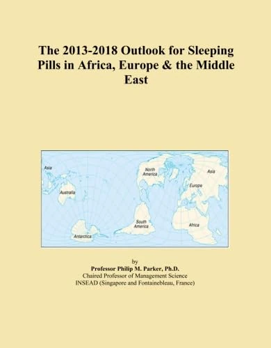 The 2013-2018 Outlook for Sleeping Pills in Africa, Europe & the Middle East