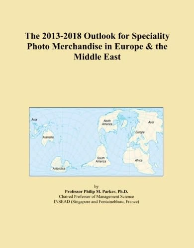 The 2013-2018 Outlook for Speciality Photo Merchandise in Europe & the Middle East