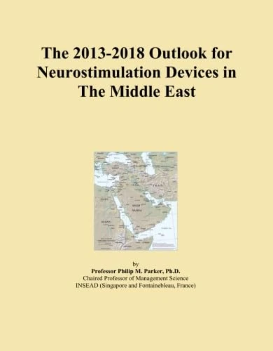 The 2013-2018 Outlook for Neurostimulation Devices in The Middle East