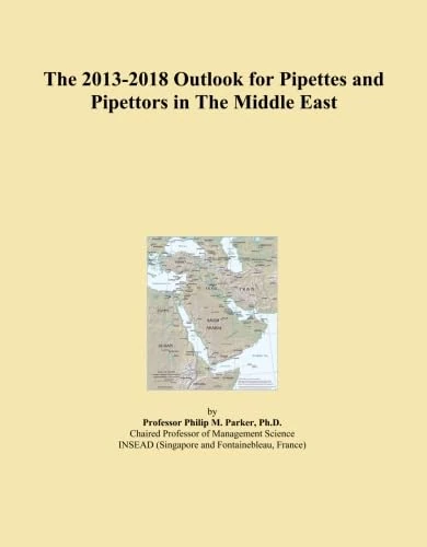 The 2013-2018 Outlook for Pipettes and Pipettors in The Middle East