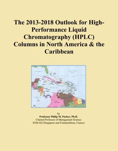 The 2013-2018 Outlook for High-Performance Liquid Chromatography (HPLC) Columns in North America & the Caribbean