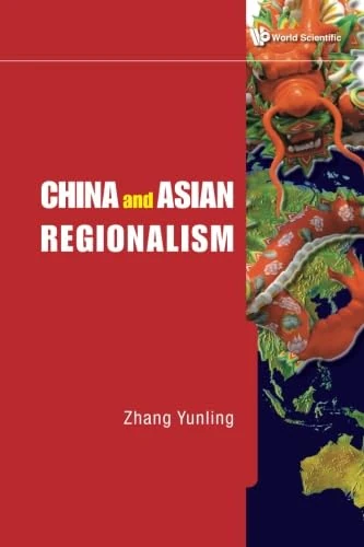 China And Asian Regionalism