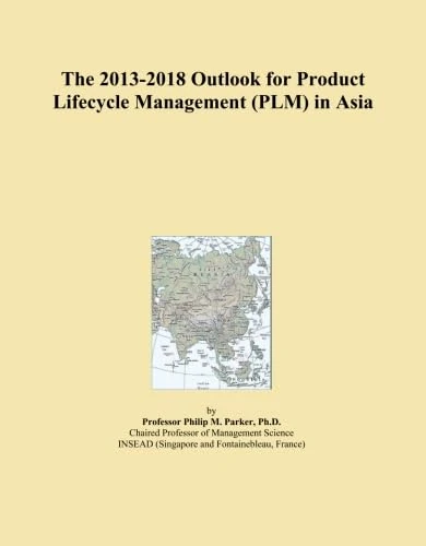 2013-2018 Outlook for Product Lifecycle Management in Asia