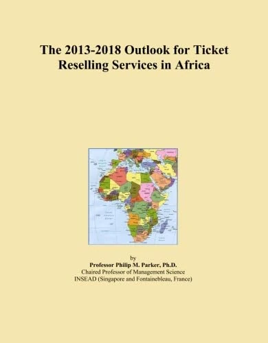 The 2013-2018 Outlook for Ticket Reselling Services in Africa
