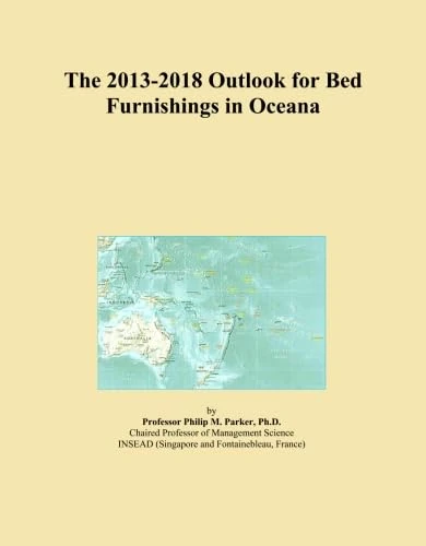 The 2013-2018 Outlook for Bed Furnishings in Oceana