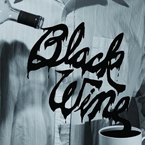 Black Wine [VINYL]