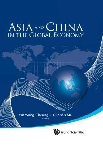 Asia And China In The Global Economy