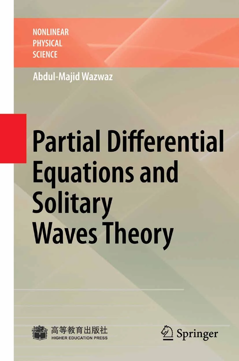 Partial Differential Equations and Solitary Waves Theory (Nonlinear Physical Science)