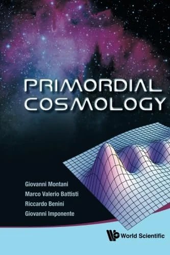 Primordial Cosmology - Astronomy and Space Science Book