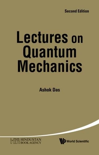 Lectures On Quantum Mechanics (Second Edition)
