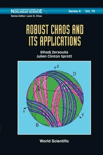 Robust Chaos And Its Applications