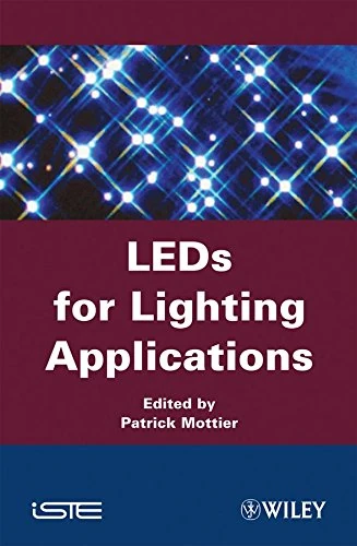 [(LED for Lighting Applications)] [By (author) Patrick Mottier] published on (June, 2009)