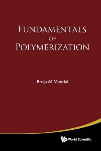Fundamentals Of Polymerization