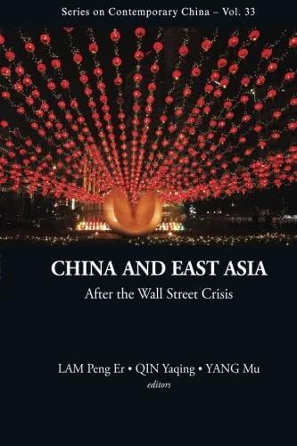 China And East Asia After The Wall Street Crisis - Book