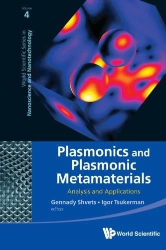 Plasmonics and Plasmonic Metamaterials - Analysis and Applications