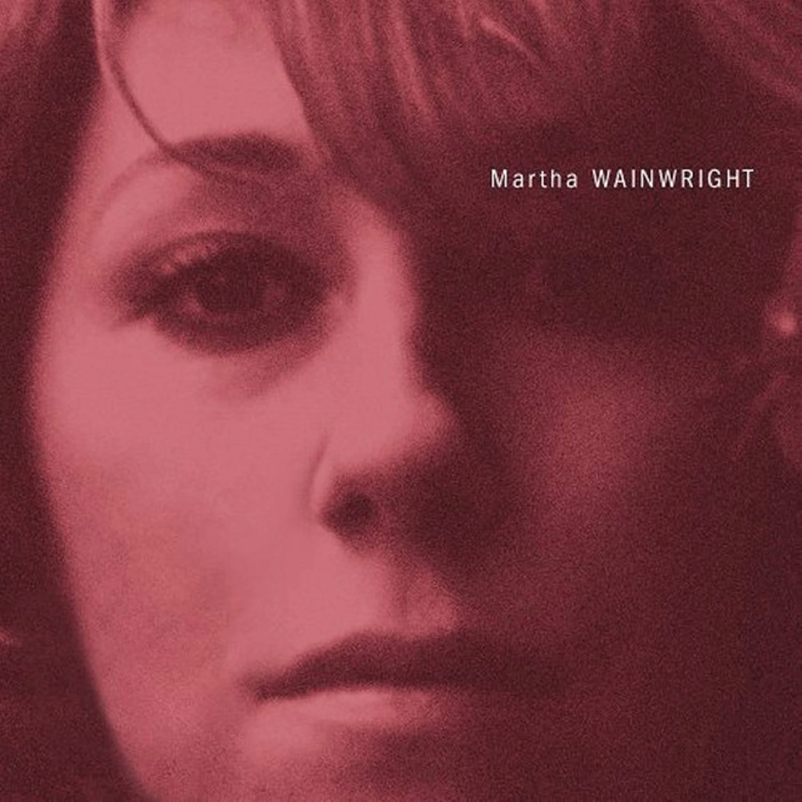Martha Wainwright (Special Edition) [Explicit]