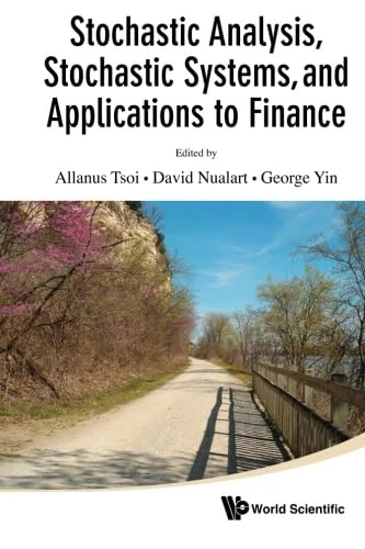 Stochastic Analysis & Applications to Finance - World Scientific