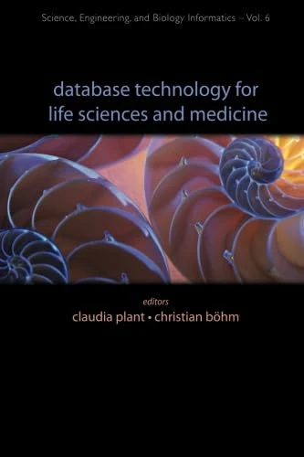 Database Technology For Life Sciences And Medicine