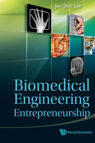 Biomedical Engineering Entrepreneurship