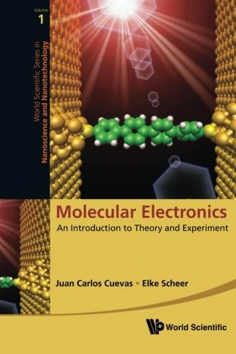 Molecular Electronics: An Introduction To Theory And Experiment