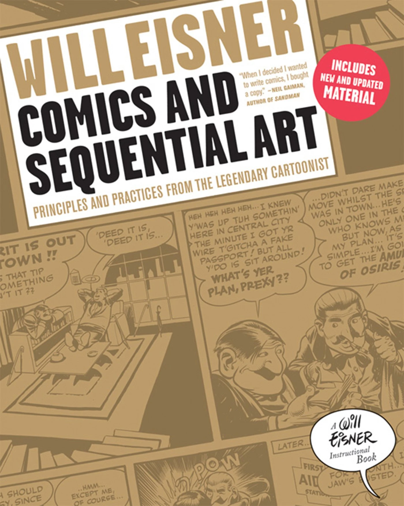 Comics and Sequential Art: Principles and Practices from the Legendary Cartoonist (Will Eisner Instructional Books Book 0)