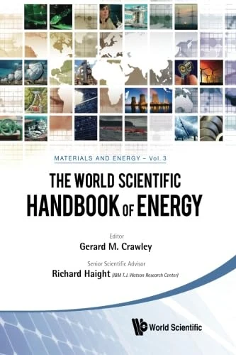 World Scientific Handbook Of Energy, The