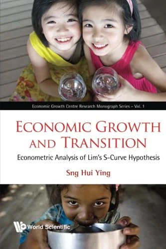 Economic Growth And Transition: Econometric Analysis Of Lim's S-Curve Hypothesis