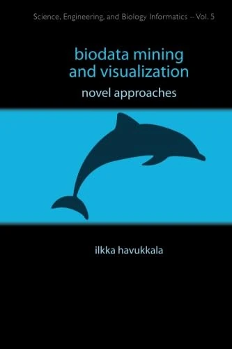 Biodata Mining And Visualization: Novel Approaches