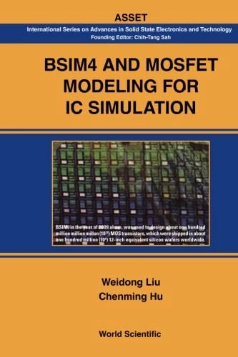 Bsim4 And Mosfet Modeling For Ic Simulation
