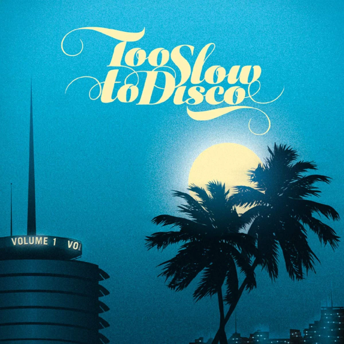 TOO SLOW TO DISCO [VINYL]