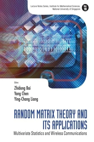 Random Matrix Theory And Its Applications: Multivariate Statistics And Wireless Communications
