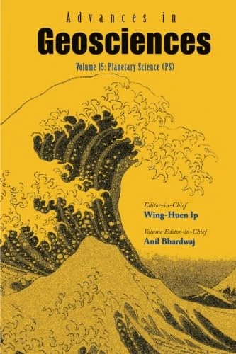 Advances In Geosciences - Volume 15: Planetary Science (Ps)