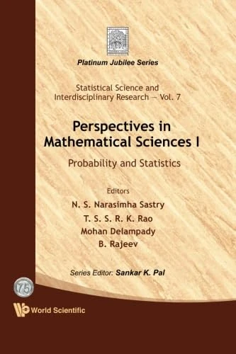 Perspectives In Mathematical Science I: Probability And Statistics