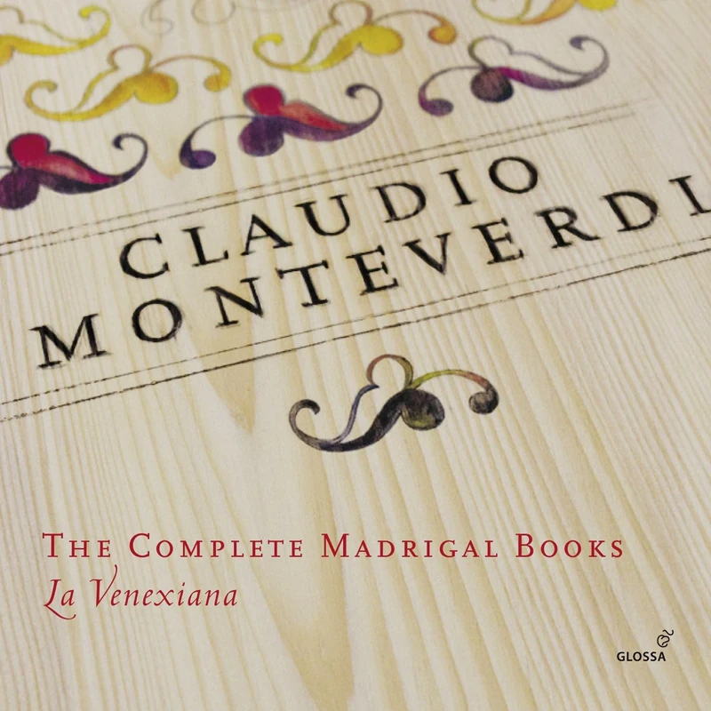 Claudio Monteverdi: The Complete Madrgial Books