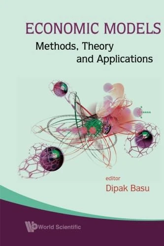 Economic Models: Methods, Theory And Applications