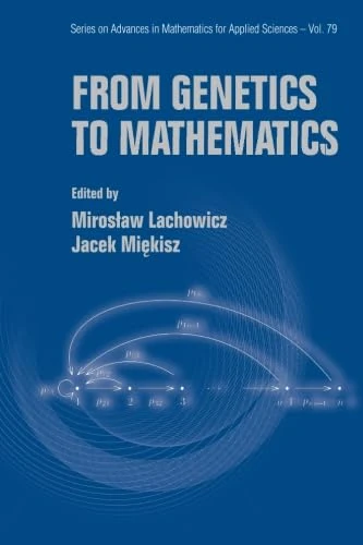 From Genetics To Mathematics