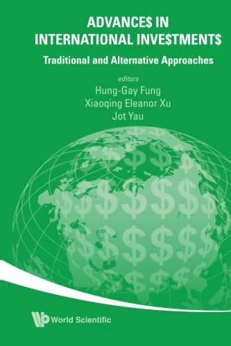 Advances In International Investments: Traditional And Alternative Approaches