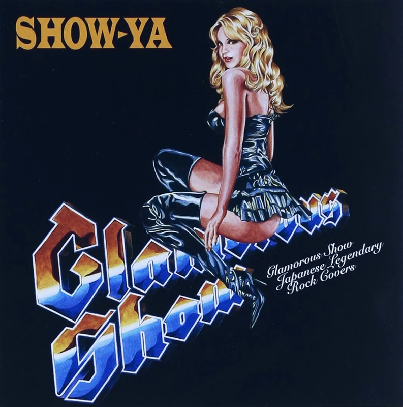 Glamorous Show - Japanese Legendary Rock Covers