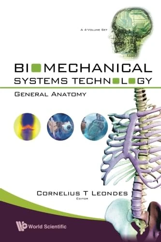 World Scientific Biomechanical Systems Technology Vol 4