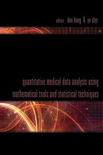 World Scientific Quantitative Medical Data Analysis Book