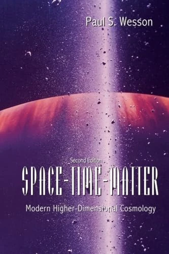 Space-Time-Matter: Modern Higher-Dimensional Cosmology (2Nd Edition)