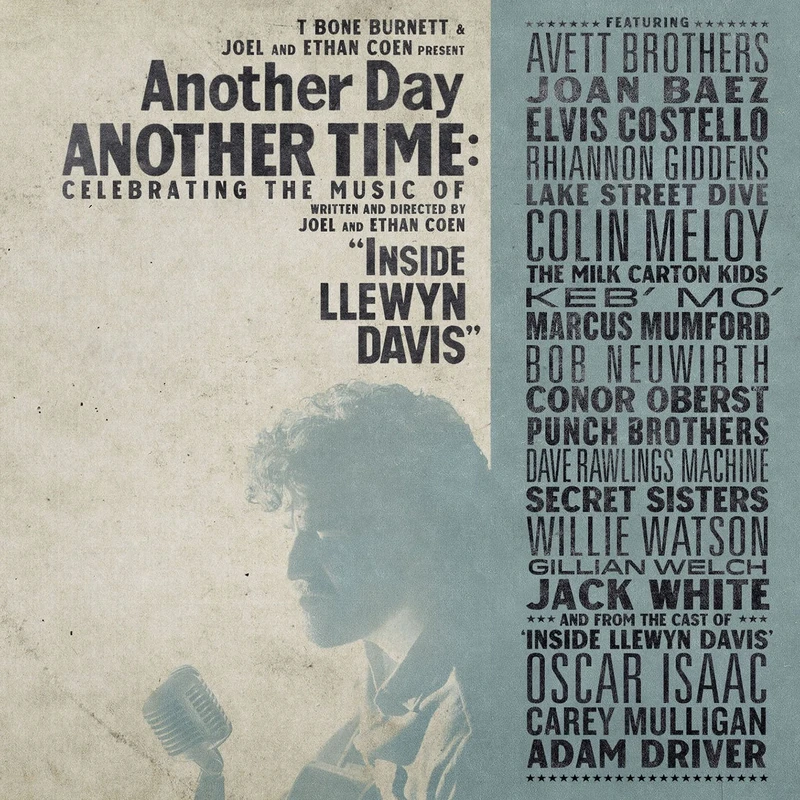 Another Day, Another Time: Celebrating the Music of 'Inside Llewyn Davis' [VINYL]