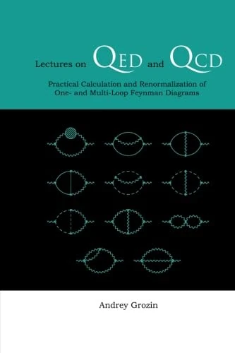 Lectures On Qed And Qcd: Practical Calculation And Renormalization Of One- And Multi-Loop Feynman Diagrams