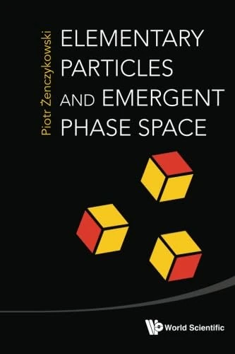 Elementary Particles And Emergent Phase Space