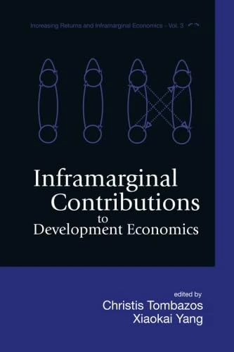 Inframarginal Contributions To Development Economics