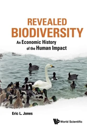 Revealed Biodiversity: An Economic History Of The Human Impact