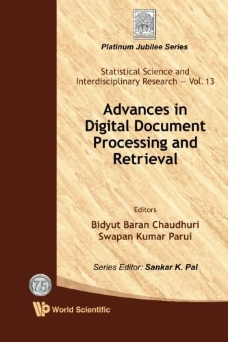 Advances In Digital Document Processing And Retrieval