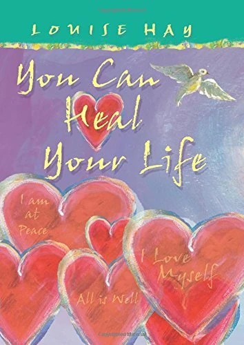 By Louise Hay You Can Heal Your Life [Hardcover]